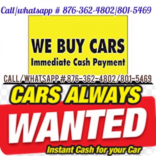 WE WILL BUY YOUR CARS CASH TODAY..!!!