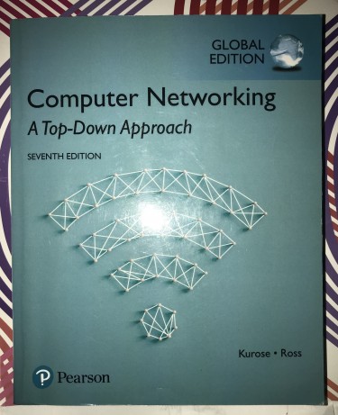Computer Networking - A Top Down Approach 