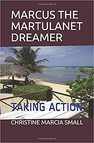 MARCUS THE MARTULANET DREAMER: TAKING ACTION Paper