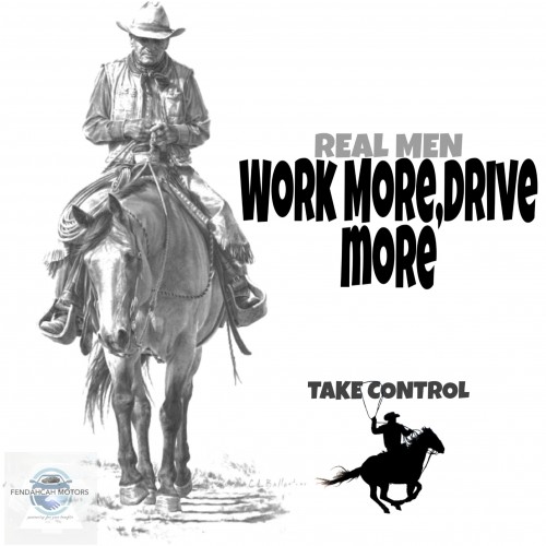 Real Men Drive! Claim Your Manhood Now!