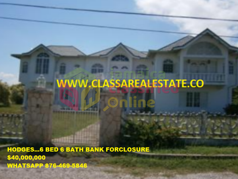 For Sale HODGES... 6 BEDROOM 6 BATH BANK FORECLOSURE HOUSE St Elizabeth