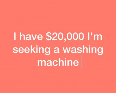 I'm Seeking A Washing Machine 