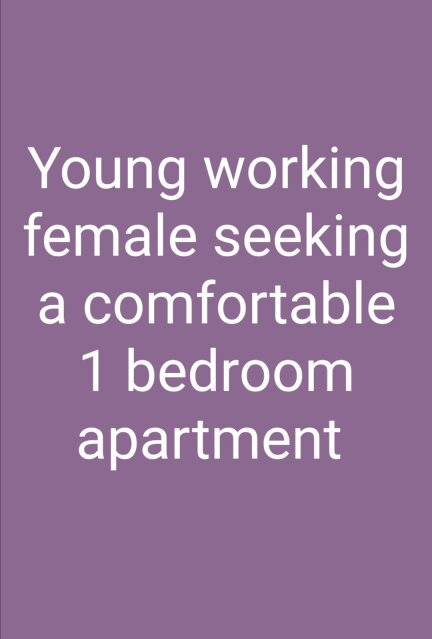 Seeking 1 Bedroom Apartment