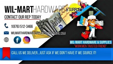 Wil-Mart Hardware & Supplies-WE'LL DELIVER TO YOU!