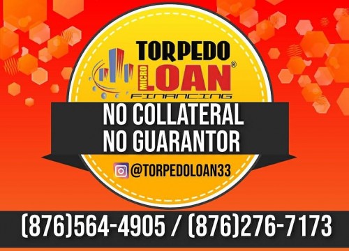 TORPEDO LOAN‐------No Collateral No Guarantor