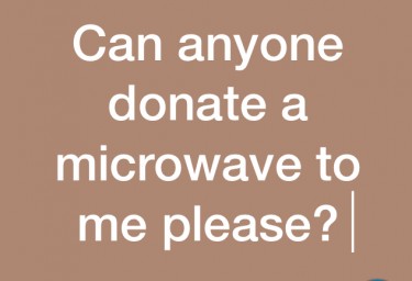 Can Someone Donate A Microwave