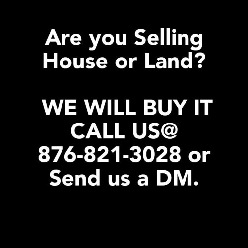 We Buy ANY CONDITION House Or Land In Jamaica?