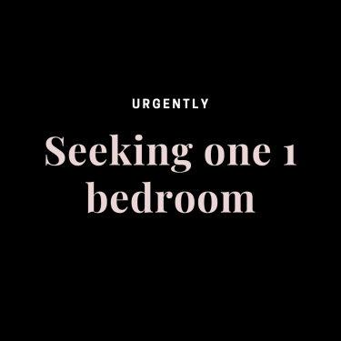 Seeking One Bedroom