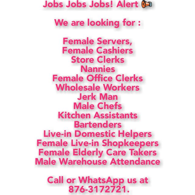 Jobs Jobs Jobs Available WhatsApp 876-317-2721.