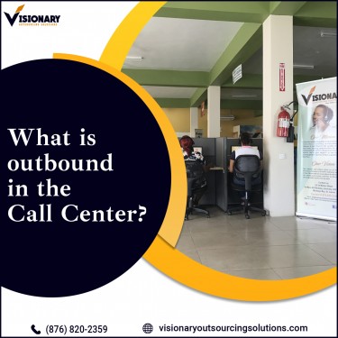 What Is Outbound In The Call Center?