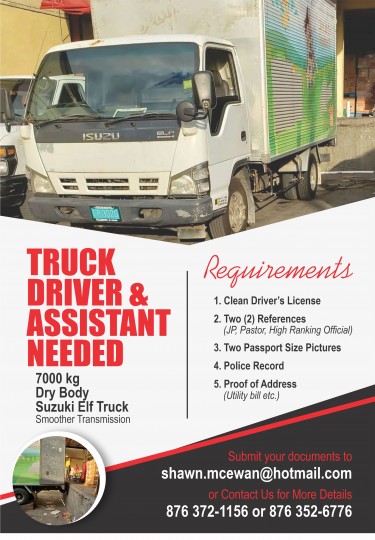 TRUCK DRIVER & ASSISTANT NEEDED