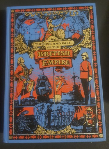 Book: The Rise And Fall Of The British Empire