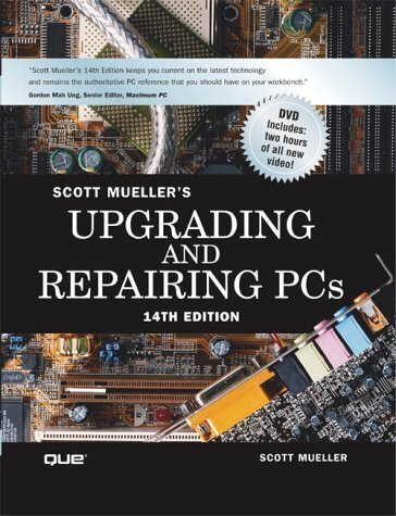 Upgrading And Repairing PCs 14th Ed