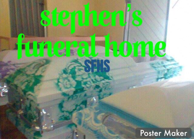 Stephen’s Funeral Home