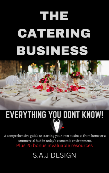 Start Your Own Catering Business Today.