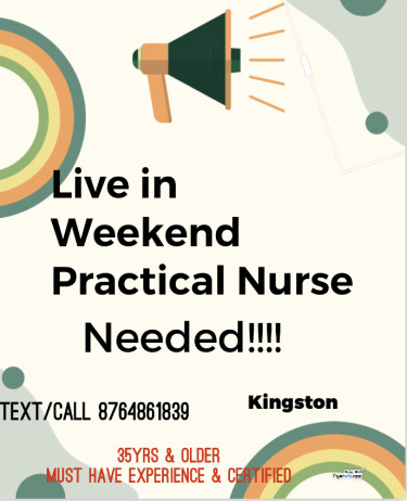Live In Weekend P-Nurse Needed Asap 