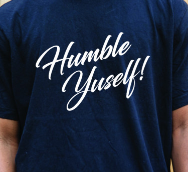 Humble Yuself T-Shirt