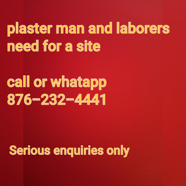 Plaster Work And Laborers Work Available  Call Or 