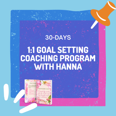 1:1 Goal Setting Coaching Program With Hanna