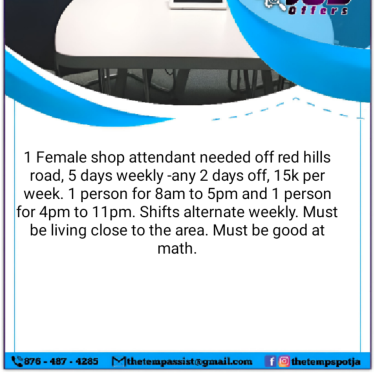 Shop Attendant Needed Of Red Hills Road