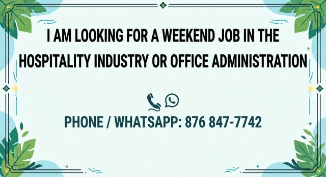 SEEKING WEEKEND JOB