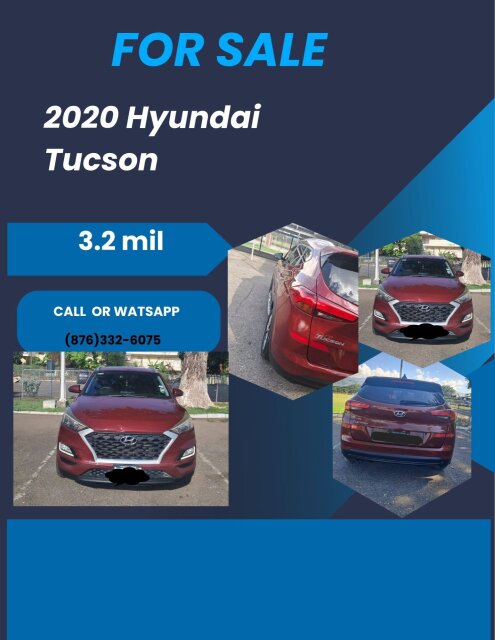 2020 Hyundai Tucson, $3.2 Mil