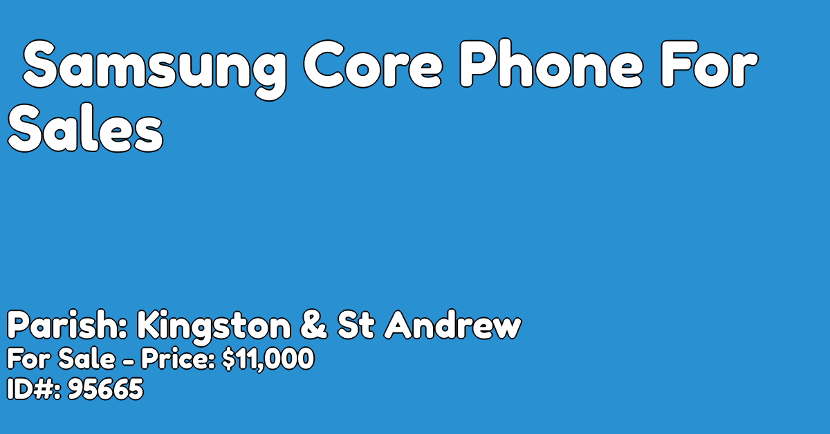 samsung core phone